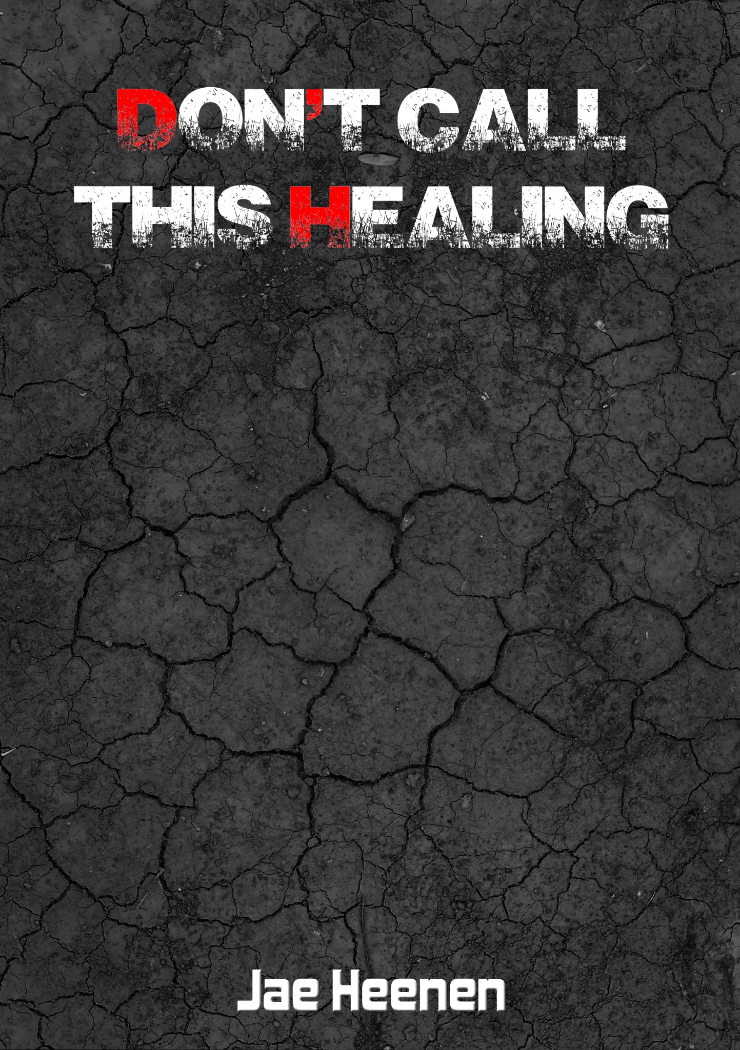 Don't Call This Healing cover