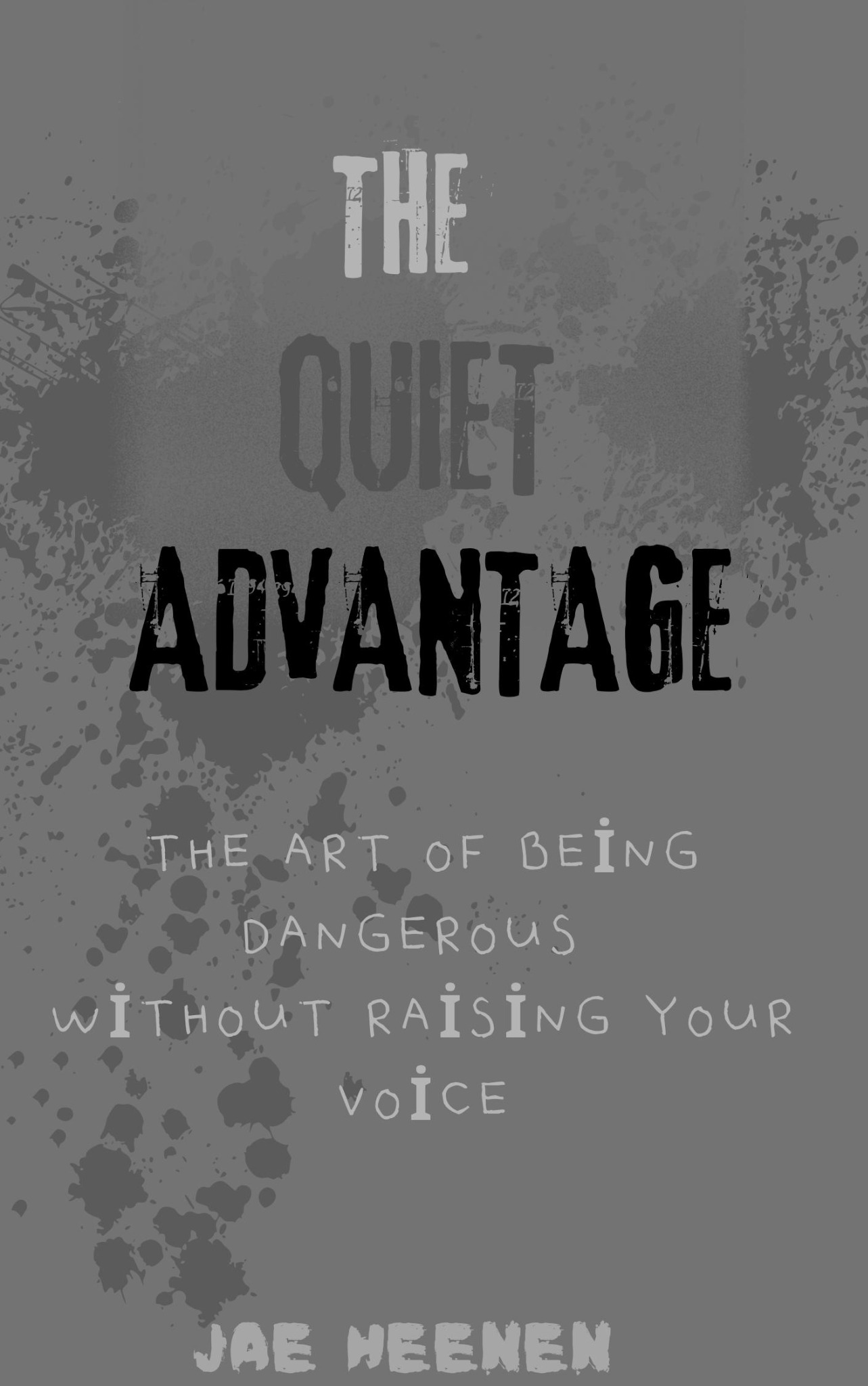 The Quiet Advantage cover